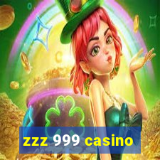 zzz 999 casino